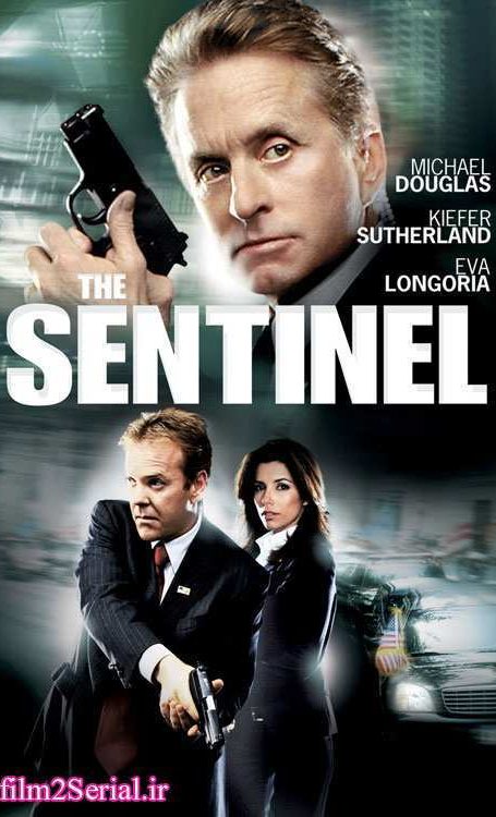 The Sentinel 2006 با دوبله فارسی
